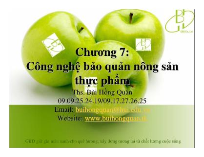 Công nghệ bảo quản nông sản thực phẩm - Bùi Hồng Quân