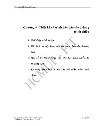 Giáo án Tin học đại cương - Chương 4: Thiết kế và trình bày Báo cáo ở dạng trình chiếu