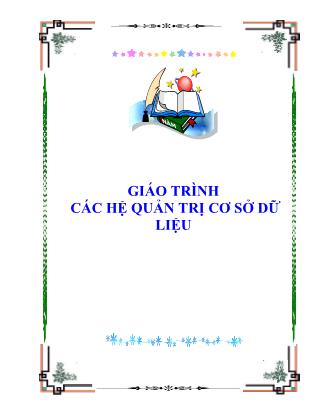 Giáo trình các hệ quản trị cơ sở dữ liệu