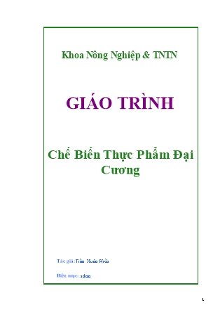 Giáo trình chế biến thực phẩm đại cương - Trần Xuân Hiển