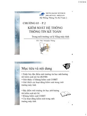 Giáo trình Hệ thống thông tin kế toán 2 - Chương 3 - Phần 2: Kiểm soát hệ thống thông tin kế toán - Vũ Quốc Thông