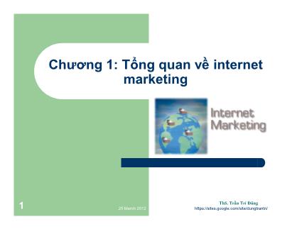 Giáo trình Internet Marketing - Chương 1: Tổng quan về Internet Marketing