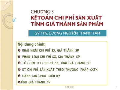 Giáo trình kinh tế tài chính - Chương 3: Kế toán chi phí sản xuất tính giá thành sản phẩm - Dương Nguyễn Thanh Tâm