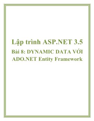 Giáo trình Lập trình ASP.NET 3.5 - Bài 8: Dynamic data với ado.net Entity framework