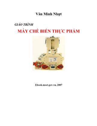 Giáo trình Máy chế biến thực phẩm - Văn Minh Nhựt