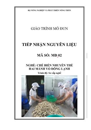 Giáo trình mô đun tiếp nhận nguyên liệu