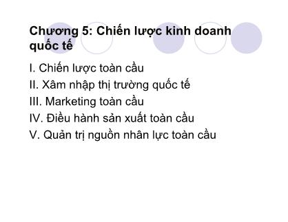 Giáo trình quản trị kinh doanh quốc tế - Chương 5: Chiến lược kinh doanh quốc tế