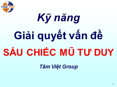 Kỹ năng giải quyết vấn đề sáu chiếc mũ tư duy