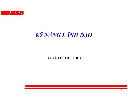 Kỹ năng lãnh đạo - Lê Thị Thu Thủy