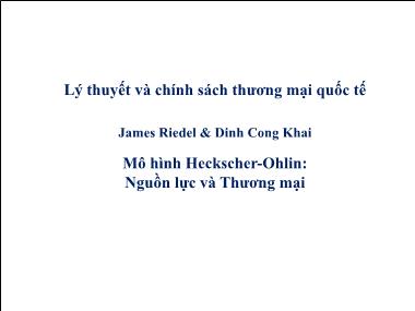 Mô hình Heckscher-Ohlin: Nguồn lực và Thương mại