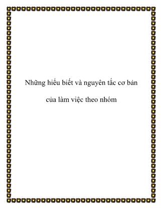 Những hiểu biết và nguyên tắc cơ bản của làm việc theo nhóm