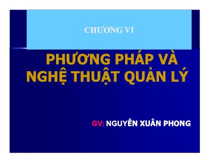 Phương pháp và nghệ thuật quản lí - Nguyễn Xuân Phong