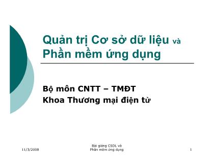 Quản trị Cơ sở dữ liệu và Phần mềm ứng dụng - Chương 4: Phần mềm ứng dụng quản trị cơ sở dữ liệu quan hệ