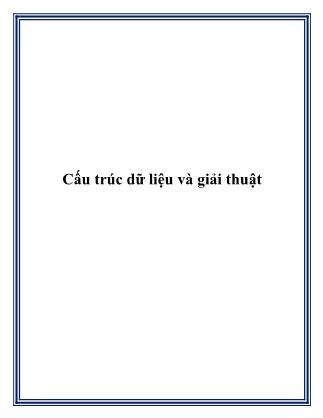 Tài liệu Cấu trúc dữ liệu và giải thuật (Chuẩn kiến thức)