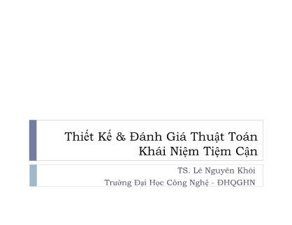 Thiết Kế và Đánh Giá Thuật Toán Khái Niệm Tiệm Cận - Lê Nguyên Khôi