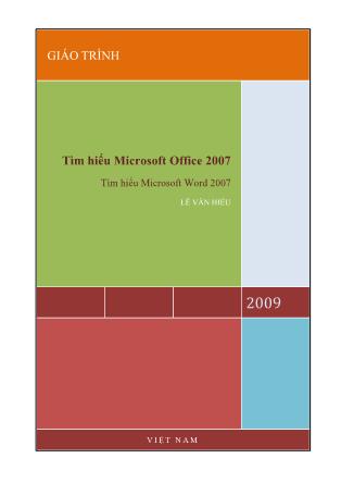 Tìm hiểu Microsoft Office 2007- Tập 1: Tìm hiểu Microsoft Word 2007