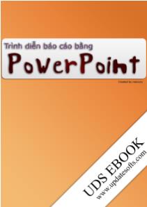 Trình diễn Báo cáo bằng Powerpoint - Trần Thanh Phong