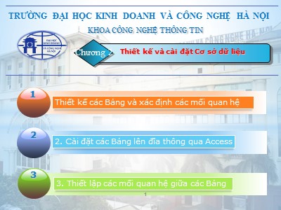 Bài giảng Access - Chương 2: Thiết kế và cài đặt cơ sở dữ liệu