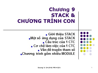 Bài giảng Cấu trúc máy tính - Chương 10: Stack và chương trình con