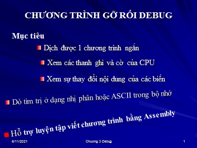 Bài giảng Cấu trúc máy tính - Chương 3: Debug