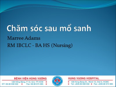 Bài giảng Chăm sóc sau mổ sanh