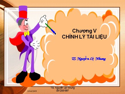 Bài giảng Chỉnh lý tài liệu - Nguyễn Lệ Nhung