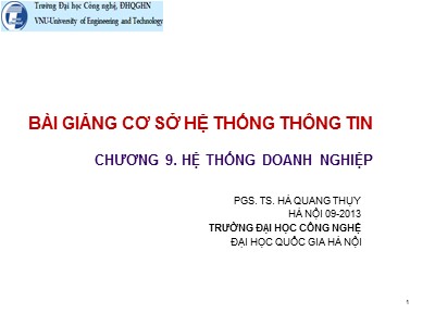 Bài giảng Cơ sở hệ thống thông tin - Chương 9: Hệ thống doanh nghiệp - Hà Quang Thụy