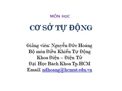 Bài giảng Cơ sở tự động - Chương 2: Mô hình toán học hệ thống liên tục - Nguyễn Đức Hoàng