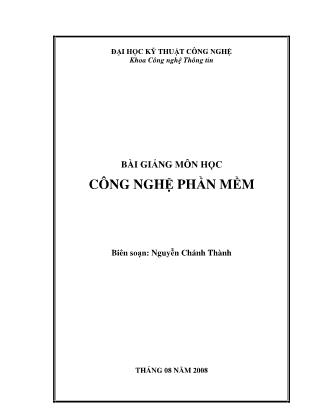 Bài giảng Công nghệ Phần mềm - Nguyễn Chánh Thành