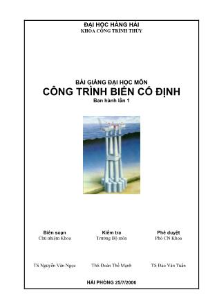 Bài giảng Công trình biển cố định - Nguyễn Văn Ngọc