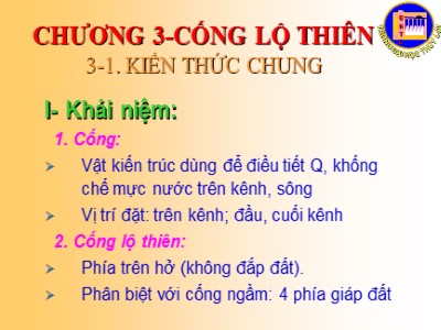 Bài giảng Công trình trên hệ thống thủy lợi - Chương 3: Cổng lộ thiên