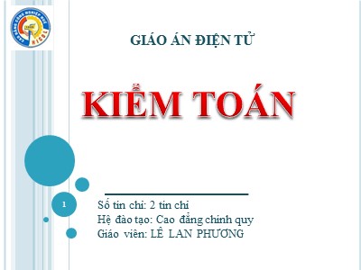 Bài giảng Kế toán - Chương 3: Trinh tự kiểm toán - Lê Lan Phương