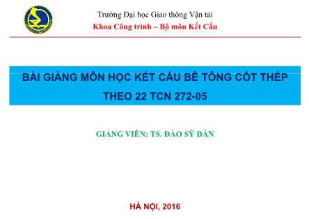 Bài giảng Kết cấu bê tông cốt thép - Đào Sỹ Đán