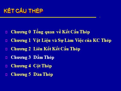 Bài giảng Kết cấu Thép - Chương 3: Dầm thép