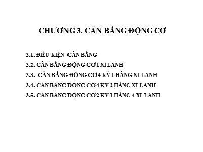 Bài giảng Kết cấu và tính toán động cơ đốt trong - Chương 3: Cân bằng động cơ