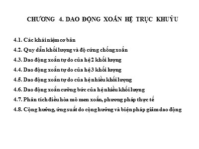 Bài giảng Kết cấu và tính toán động cơ đốt trong - Chương 4: Dao động xoắn hệ trục khuỷu