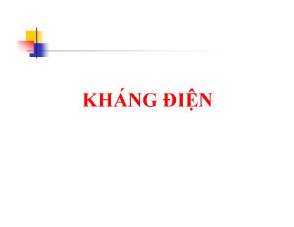 Bài giảng Kháng điện