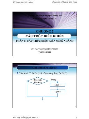 Bài giảng Kĩ thuật lập trình cơ bản - Chương 2: Cấu trúc điều khiển - Trần Nguyễn Anh Chi