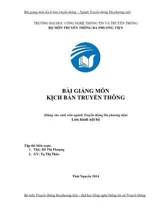 Bài giảng Kịch bản truyền thông - Tạ Thị Thảo