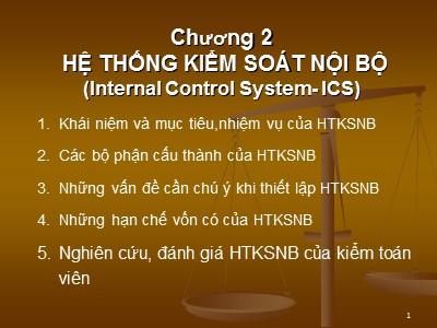 Bài giảng Kiểm toán - Chương 6: Hệ thống kiểm soát nội bộ