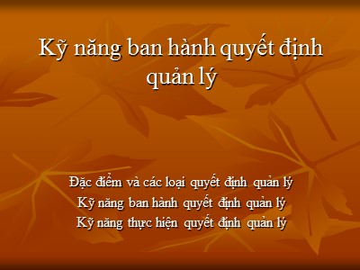 Bài giảng Kỹ năng ban hành quyết định quản lý