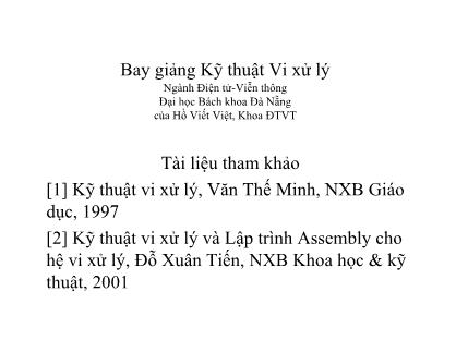 Bài giảng Kỹ thuật Vi xử lý - Chương 3: Vi xử lí 8088-Intel - Hồ Viết Việt