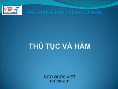 Bài giảng Lập trình cơ bản - Chương 5: Thủ tục và hàm - Lê Đức Long