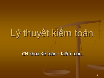 Bài giảng Lí thuyết Kiểm toán