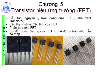 Bài giảng Linh kiện điện tử - Chương 5: Transistor hiệu ứng trường (PET)