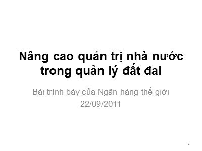 Bài giảng Nâng cao quản trị nhà nước trong quản lý đất đai