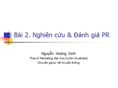 Bài giảng Nghiên cứu và đánh giá Pr - Nguyễn Hoàng Sinh