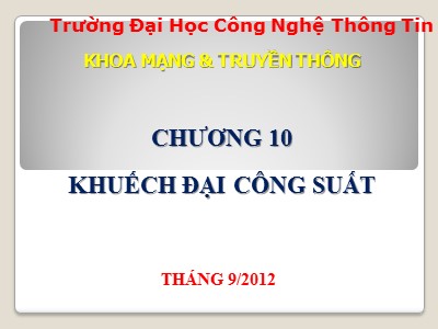 Bài giảng Nhập môn điện tử - Chương 10: Khuếch đại công suất