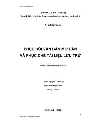 Bài giảng Phục hồi văn bản mờ dần và phục chế tài liệu lưu trữ - Nguyễn Lê Nhung