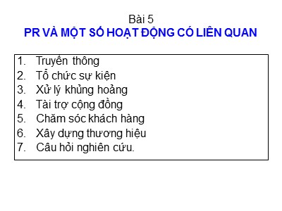 Bài giảng PR và một số hoạt động có liên quan